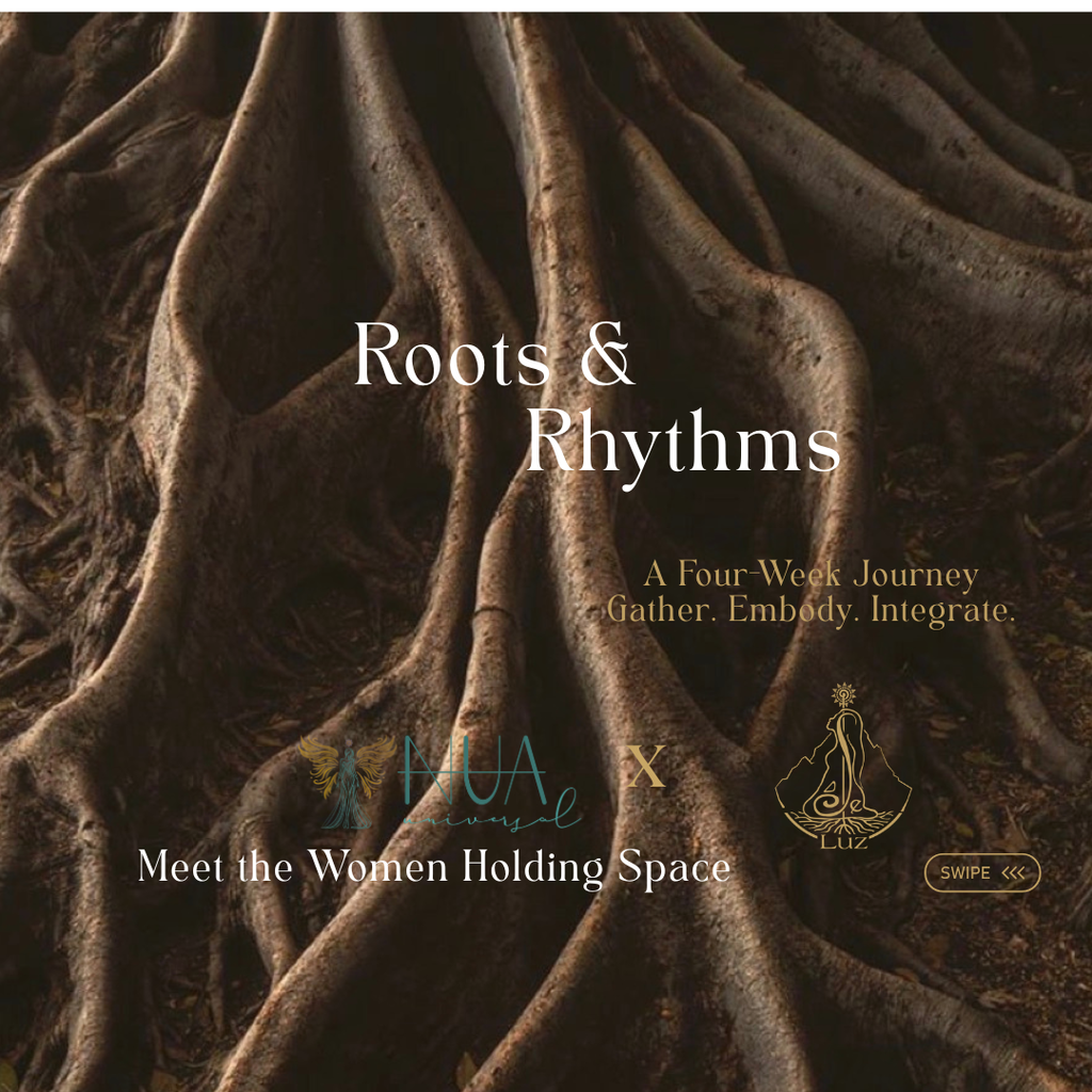 ROOTS & RHYTHMS — A Four-Week Journey